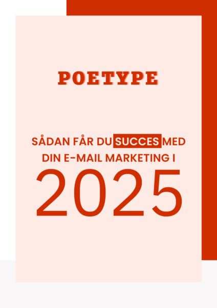 saadan får du succes med e-mail marketing i 2025